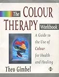 The colour therapy workbook