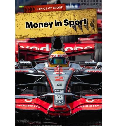 [(Money in Sports )] [Author: Nick Hunter] [Jan-2012]