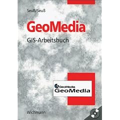 GeoMedia. GIS-Arbeitsbuch
