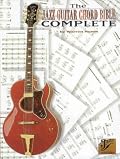The Jazz Guitar Chord Bible Complete