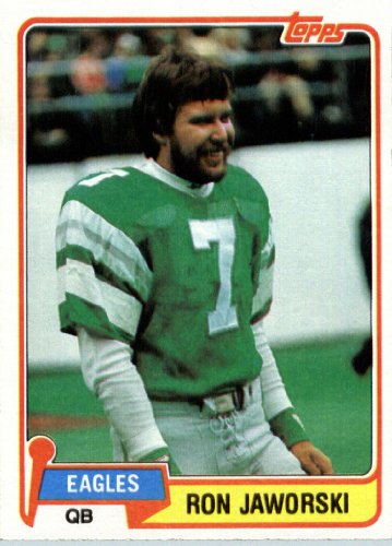1981 Topps # 280 Ron Jaworski Philadelphia Eagles Football Card - In Protective Screwdown Display Case!