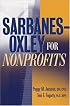 Sarbanes-Oxley for Nonprofits: A Guide to Building Competitive Advantage