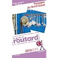 Guide du Routard Espagne du Nord-Ouest 2012/2013