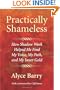 Practically Shameless: How Shadow Work Helped Me Find My Voice, My Path, and My Inner Gold