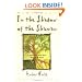 In the Shadow of the Shaman: Connecting with Self, Nature & Spirit (Llewellyn's New World Spirituality)