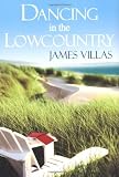  : Dancing In The Lowcountry
