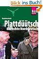 Kauderwelsch, Plattd��tsch, das echte Norddeutsch