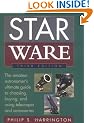 Star Ware: The Amateur Astronomer's Guide to Choosing, Buying, and Using Telescopes and Accessories