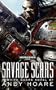 Savage Scars. Andy Hoare (Warhammer 40000)