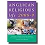 Anglican Religious Life: A Yearbook of Religious Orders and Communities in the Anglican Communion and Tertiaries, Oblates, Associates and Companions ... A Yearbook of Religious Orders & Communitie)