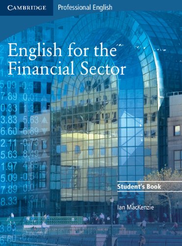 English for the Financial Sector Student’s Book (Cambridge Exams Publishing)