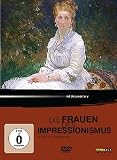 Die Frauen des Impressionismus