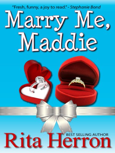 Marry Me, Maddie
