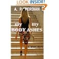 My Body, My Ashes A. P. Perdian