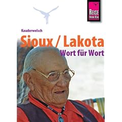 Sioux / Lakota. Wort f�r Wort