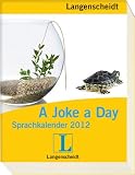 Langenscheidt Sprachkalender 2012 - A Joke a Day - 