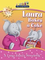 The Large Family: Laura Bakes a Cake (Large Family TV Tie in)