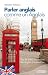 Parler anglais comme un Anglais:Plus de 2000 expressions de l'anglais d'aujourd'hui
