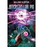 [(Interstellar Pig )] [Author: William Sleator] [Aug-2002]