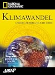 National Geographic: Klimawandel - Un...