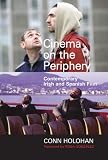 Cinema on the periphery : contemporary Irish and Spanish film