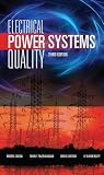 Electrical Power Systems Quality 3/E