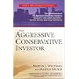 The Aggressive Conservative Investor