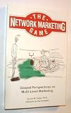 The Network Marketing Game: Gospel Perspectives on Multi-Level Marketing