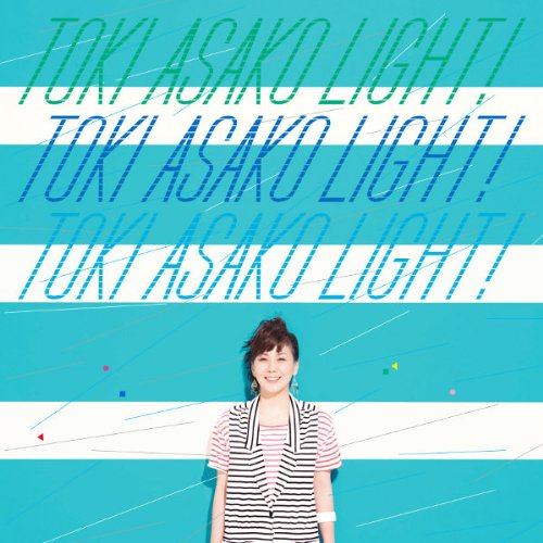TOKI ASAKO "LIGHT!" ～CM & COVER SONGS～ 土岐麻子