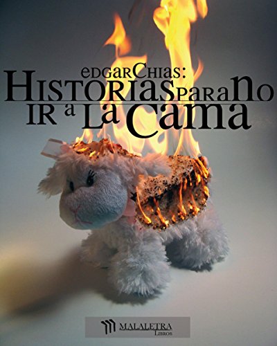 Historias para no ir a la cama (Spanish Edition)