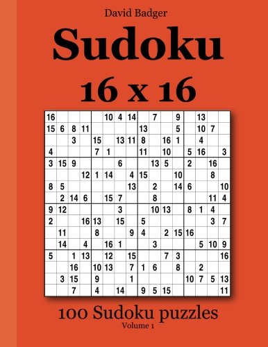 Sudoku 16 x 16: 100 Sudoku puzzles Volume 1
