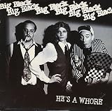 He`s A Whore