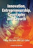 Innovation, entrepreneurship, geography and growth