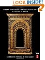 Italian Renaissance Frames at the V&A: A Technical Study