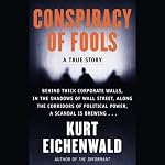 Conspiracy of Fools: A True Story | Kurt Eichenwald