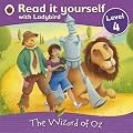 Read It Yourself: The Wizard of Oz - Level 4
