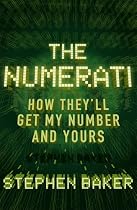 The Numerati: In Which They'll Get My Number and Yours