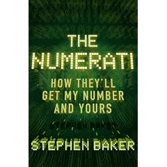 The Numerati: In Which They'll Get My Number and Yours