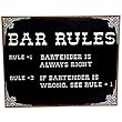 Two Rules of the Bar Metal Sign