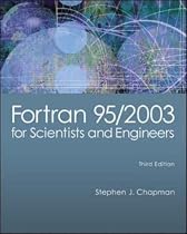 Fortran 95/2003 for Scientists & Engineers