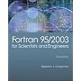 Fortran 95/2003 for Scientists & Engineers