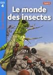 Le monde des insectes : Niveau de lec...