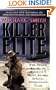 Killer Elite: The Inside Story of America's Most Secret Special Operations Team