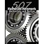 507 Mechanical Movements: Mechanisms and Devices