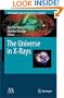The Universe in X-Rays (Astronomy and Astrophysics Library)