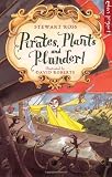 Pirates, Plants and Plunder! (Eden Project)