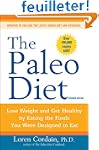 The Paleo Diet: Lose Weight and Get H...