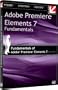 Class on Demand: Fundamentals of Adobe Premiere Elements 7 2009 Adobe Educational Training Tutorial Learning DVD