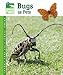 Bugs as Pets (Animal Planet Pet Care Library)
