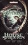 House of Serpents: A Forgotten Realms Omnibus
